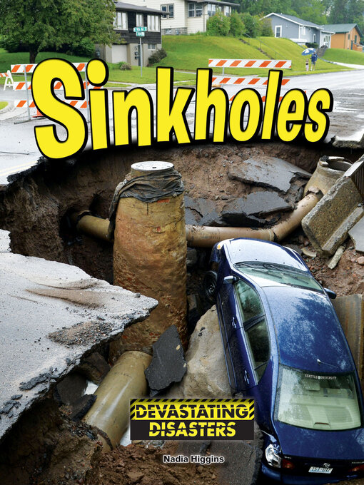Title details for Sinkholes by Nadia Higgins - Available